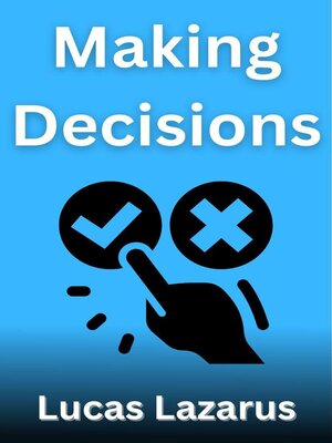 cover image of Making Decisions